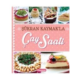 Şükran Kaymak’la Çay Saati - Şükran Kaymak
