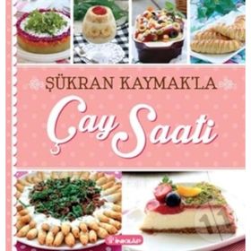 Şükran Kaymak’la Çay Saati - Şükran Kaymak