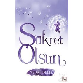 Şükret Olsun - Vedat Delek