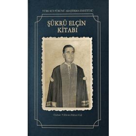 Şükrü Elçin Kitabı - Dursun Yıldırım