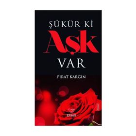 Şükür ki Aşk Var - Fırat Karğın
