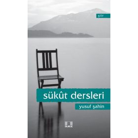 Sükut Dersleri - Yusuf Şahin