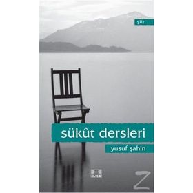 Sükut Dersleri - Yusuf Şahin