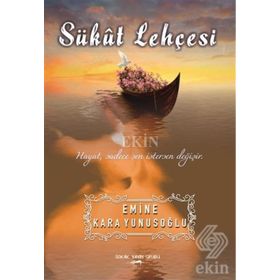 Sükut Lehçesi - Emine Kara Yunusoğlu