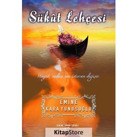 Sükut Lehçesi - Emine Kara Yunusoğlu