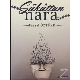 Sükuttan Nara / Faysal Öztürk