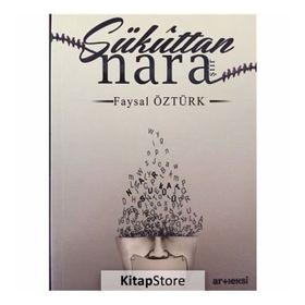 Sükuttan Nara / Faysal Öztürk