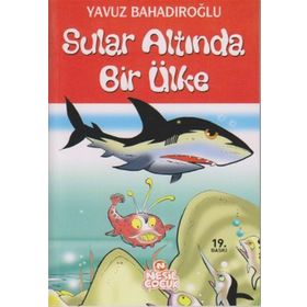 Sular Altında Bir Ülke - Yavuz Bahadıroğlu