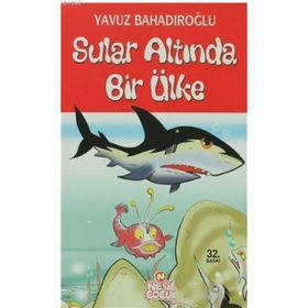 Sular Altında Bir Ülke - Yavuz Bahadıroğlu