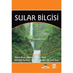 SULAR BILGISI - ADEM YAVUZ SÖNMEZ;OLCAY HISAR;MEHMET KARATAŞ;GÖKHAN ARSLAN;M. SITKI ARAS