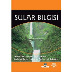 SULAR BILGISI - ADEM YAVUZ SÖNMEZ;OLCAY HISAR;MEHMET KARATAŞ;GÖKHAN ARSLAN;M. SITKI ARAS