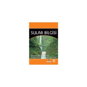 SULAR BILGISI - ADEM YAVUZ SÖNMEZ;OLCAY HISAR;MEHMET KARATAŞ;GÖKHAN ARSLAN;M. SITKI ARAS
