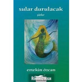 Sular Durulacak - Ertekin Özcan