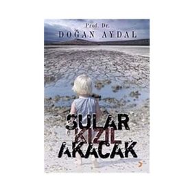 SULAR KIZIL AKACAK - DOĞAN AYDAL