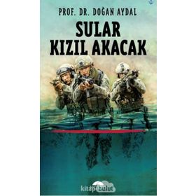 SULAR KIZIL AKACAK - DOĞAN AYDAL