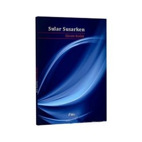 SULAR SUSARKEN - EKREM BUDAK