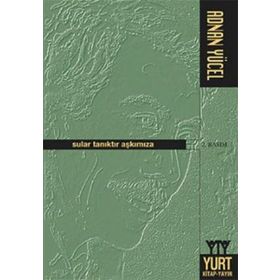 Sular Tanıktır Aşkımıza - Adnan Yücel