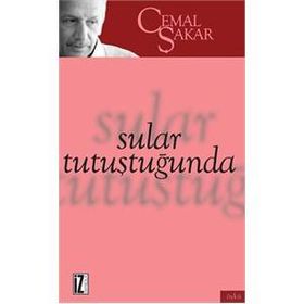 Sular Tutuştuğunda - Cemal Şakar