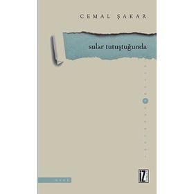 Sular Tutuştuğunda - Cemal Şakar