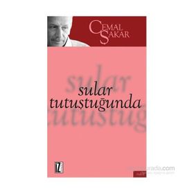 Sular Tutuştuğunda - Cemal Şakar
