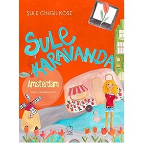 Şule Karavanda - Amsterdam - Şule Cingil Köse