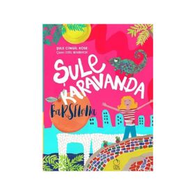 Şule Karavanda – Barselona - Şule Cingil Köse