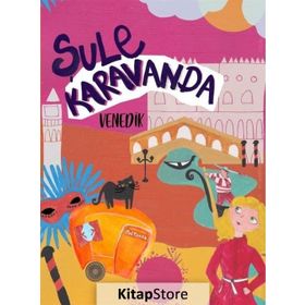 Şule Karavanda / Venedik / Şule Cingil Köse