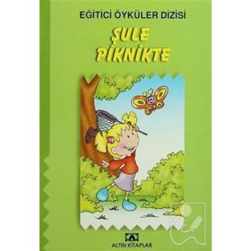 ŞULE PIKNIKTE - HÜLYA ŞAT