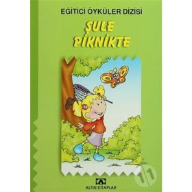 ŞULE PIKNIKTE - HÜLYA ŞAT