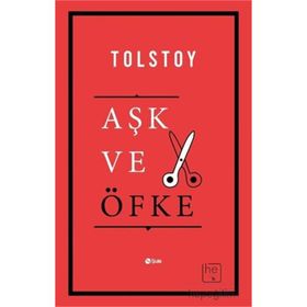 Şule Yayınları Aşk ve Öfke -Lev Nikolayeviç Tolstoy