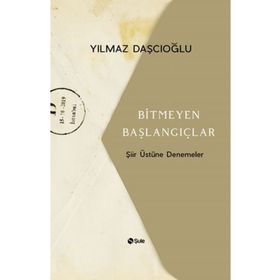 Şule Yayınları Bitmeyen Başlangıçlar