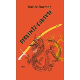 Şule Yayınları - Dersimiz Canavar