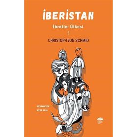 Şule Yayınları İberistan 2 İbretler Ülkesi