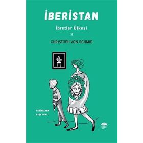 Şule Yayınları İberistan 3 İbretler Ülkesi