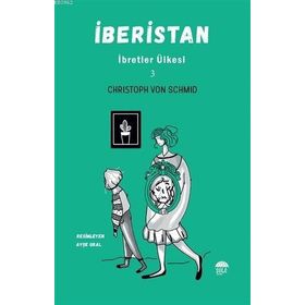 Şule Yayınları İberistan 3 İbretler Ülkesi