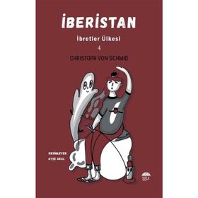 Şule Yayınları İberistan 4 İbretler Ülkesi