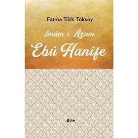 Şule Yayınları İmamı Azam Ebu Hanife