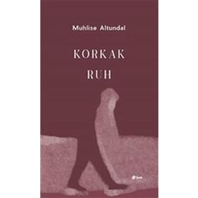 Şule Yayınları Korkak Ruh