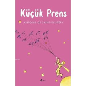 Şule Yayınları - Küçük Prens - Antoine de Saint-Exupery