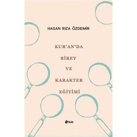 Şule Yayınları Kur'an'da Birey ve Karakter Eğitimi
