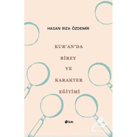 Şule Yayınları Kur'an'da Birey ve Karakter Eğitimi