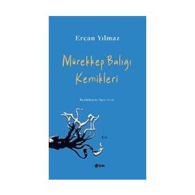 Şule Yayınları Mürekkep Balığı Kemikleri