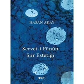 Şule Yayınları Serveti Fünun Şiir Estetiği
