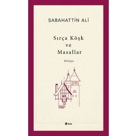 Şule Yayınları Sırça Köşk ve Masallar