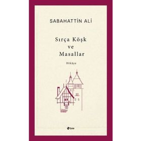 Şule Yayınları Sırça Köşk ve Masallar