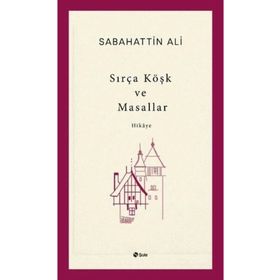 Şule Yayınları Sırça Köşk ve Masallar