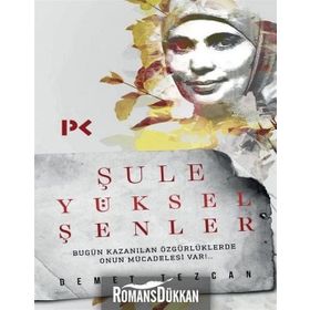 Şule Yüksel Şenler - Demet Tezcan