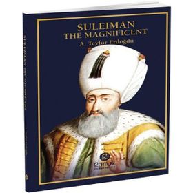 Suleiman The Magneficent - A.Teyfur Erdoğdu