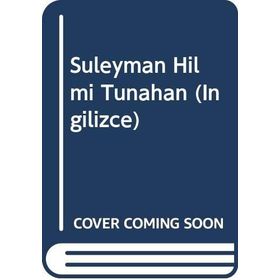 Süleyman Hilmi Tunahan (İngilizce) / Heyet