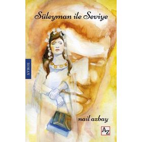 Süleyman ile Seviye - Nail Azbay